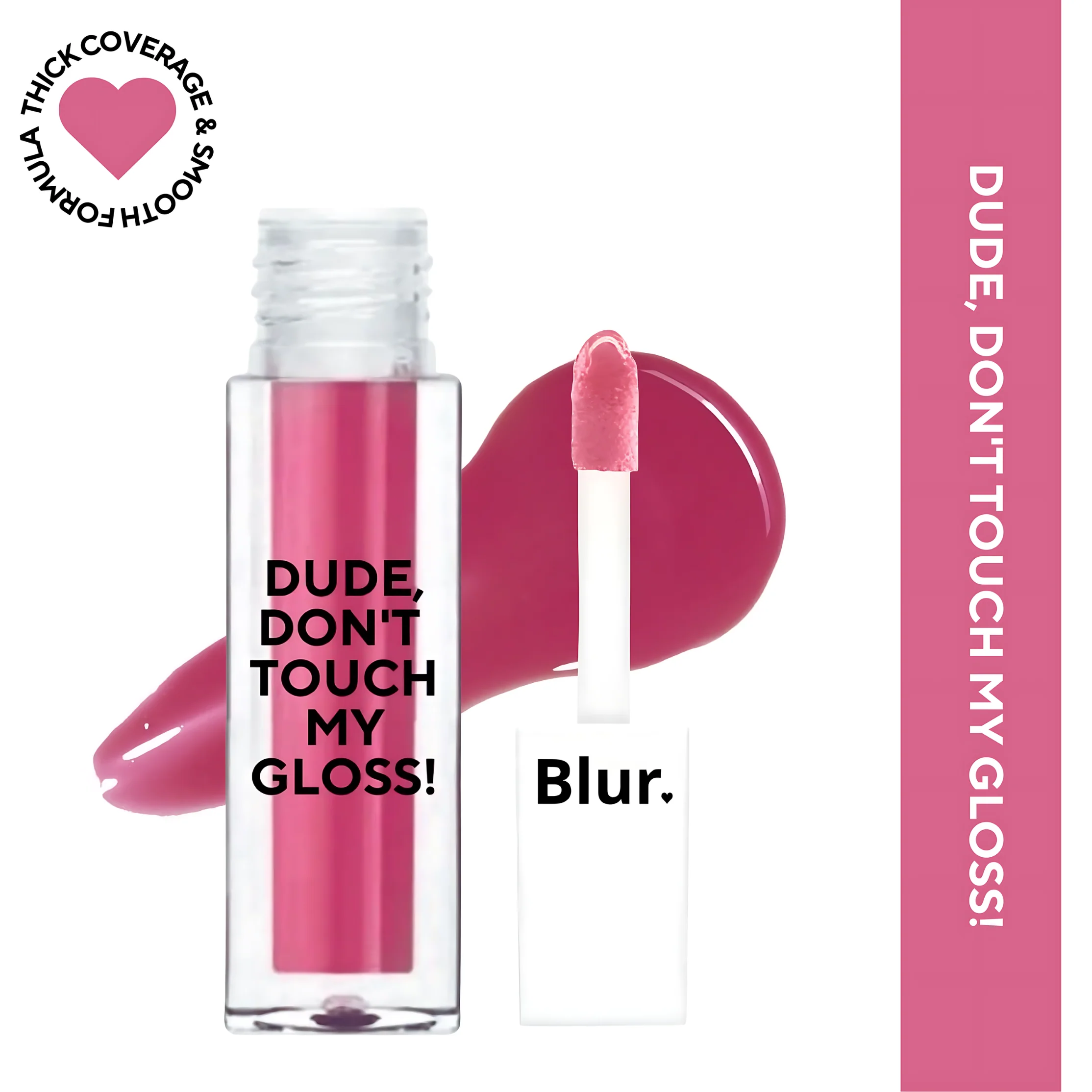 Dude, Don't Touch My Gloss MINI | Pigmented AF, Non Sticky Mini Gloss | Bubblegum Pink